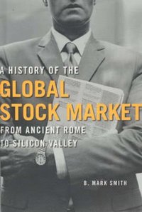 bokomslag History of the Global Stock Market
