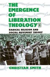 bokomslag Emergence of Liberation Theology