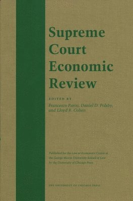 Supreme Court Economic Review, Volume 19 1
