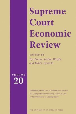 Supreme Court Economic Review, Volume 20 1