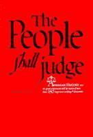 bokomslag The People Shall Judge, Volume I, Part 1