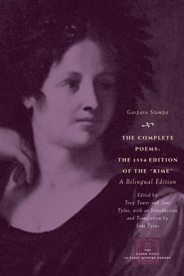 Gaspara Stampa, Troy Tower, Jane Tylus - Complete Poems, Häftad