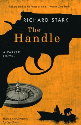 Richard Stark - The Handle, Häftad