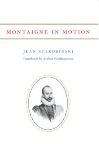 bokomslag Montaigne in Motion