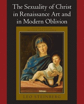 Sexuality of Christ in Renaissance Art and in Modern Oblivion