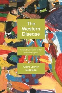 bokomslag The Western Disease