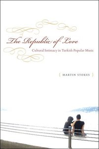 bokomslag The Republic of Love