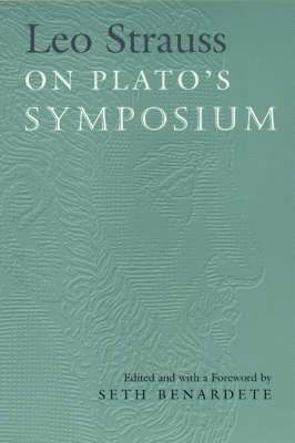 bokomslag Leo Strauss On Plato's Symposium
