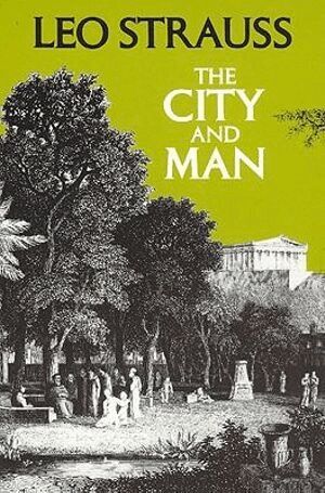 Leo Strauss - City and Man, Häftad