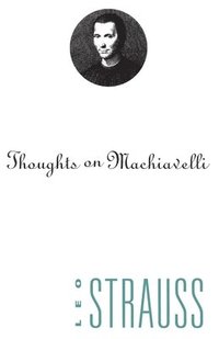 bokomslag Thoughts on Machiavelli