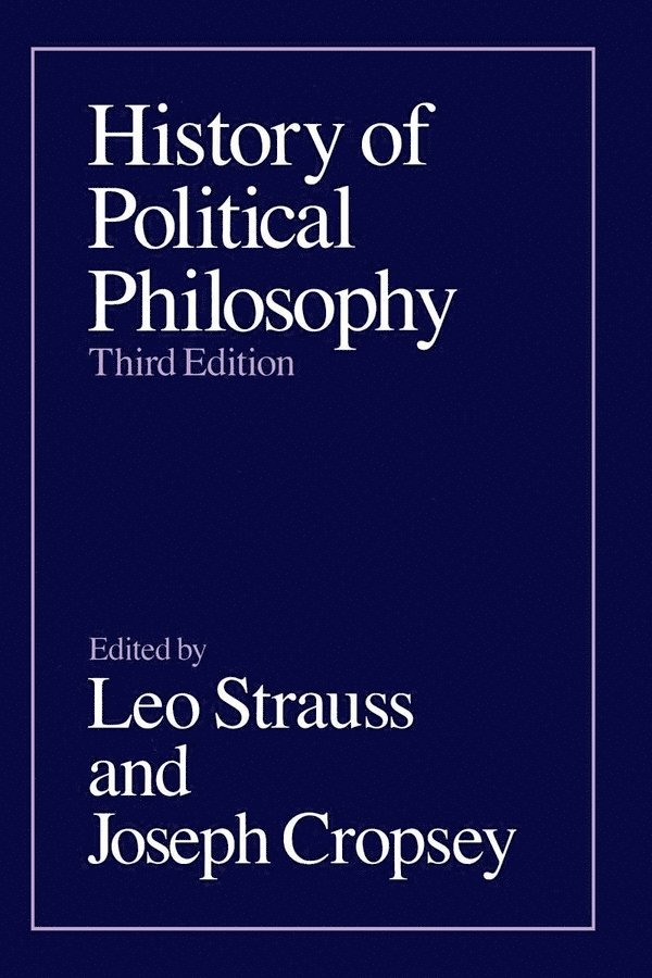 Leo Strauss, Joseph Cropsey - History of Political Philosophy, Häftad