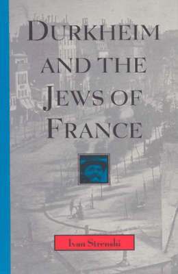 Durkheim and the Jews of France 1