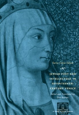 Jewish Poet and Intellectual in Seventeenth-Century Venice 1