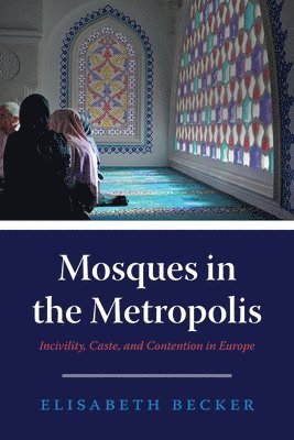 Mosques in the Metropolis 1