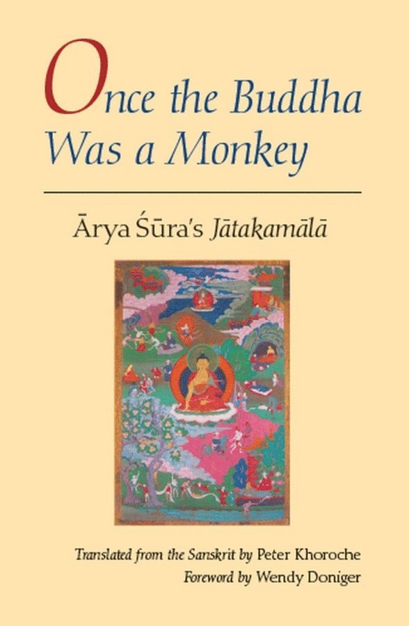 Arya Sura, Arya Sùra - Once the Buddha Was a Monkey, Häftad