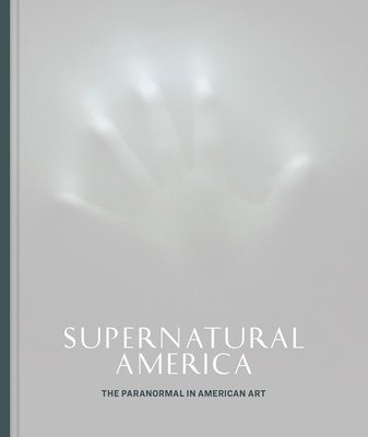 Robert Cozzolino - Supernatural America, Inbunden
