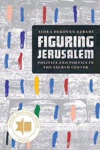 bokomslag Figuring Jerusalem