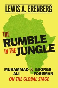 bokomslag The Rumble in the Jungle