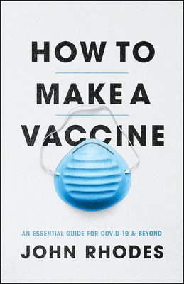 How to Make a Vaccine 1