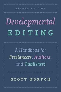 bokomslag Developmental Editing, Second Edition