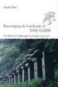 bokomslag Rearranging the Landscape of the Gods
