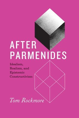 Tom Rockmore - After Parmenides, Inbunden