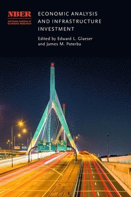 Economic Analysis and Infrastructure Investment 1