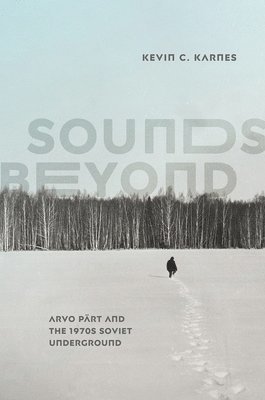 Kevin C. Karnes - Sounds Beyond, Inbunden