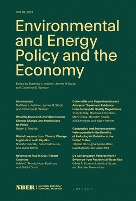 Matthew J. Kotchen, James H. Stock, Catherine D. Wolfram - Environmental and Energy Policy and the Economy, Häftad