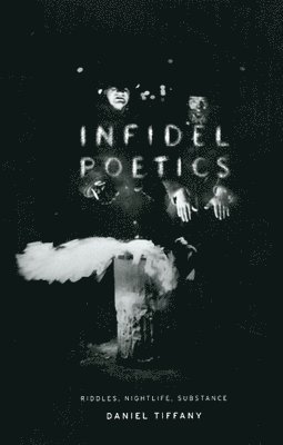 Infidel Poetics 1