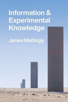 Information and Experimental Knowledge 1