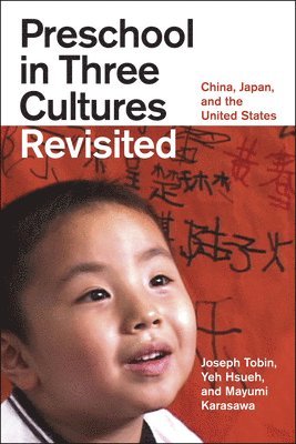 Preschool in Three Cultures Revisited 1