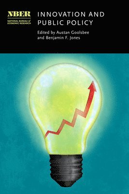 Austan Goolsbee, Benjamin Jones - Innovation and Public Policy, Inbunden