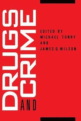 Michael Tonry, James Q. Wilson - Crime and Justice, Volume 13, Häftad