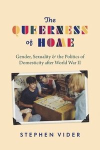 bokomslag The Queerness of Home