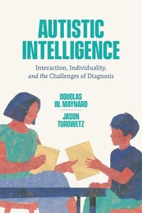 bokomslag Autistic Intelligence