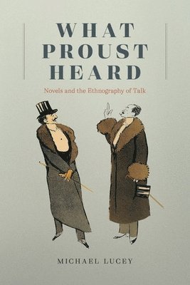 What Proust Heard 1