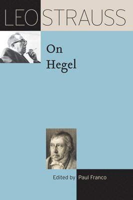 Leo Strauss on Hegel 1