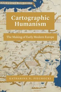 bokomslag Cartographic Humanism