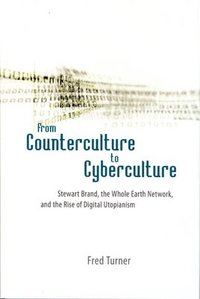 bokomslag From Counterculture to Cyberculture