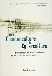 bokomslag From Counterculture to Cyberculture