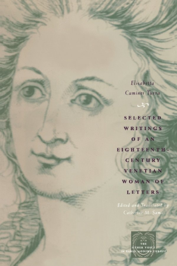 Elisabetta Caminer Turra - Selected Writings of an Eighteenth-Century Venetian Woman of Letters, Häftad