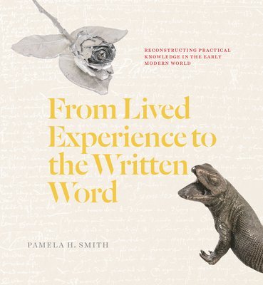 From Lived Experience to the Written Word 1