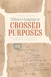 bokomslag Culture and Language at Crossed Purposes