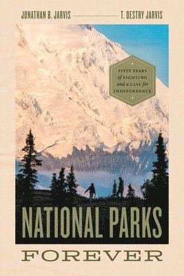 bokomslag National Parks Forever