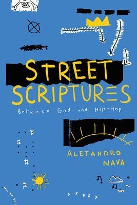 Alejandro Nava - Street Scriptures, Häftad