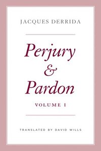 bokomslag Perjury and Pardon, Volume I: Volume 1