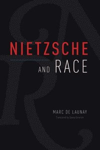 bokomslag Nietzsche and Race