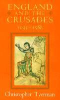 bokomslag England and the Crusades, 1095-1588