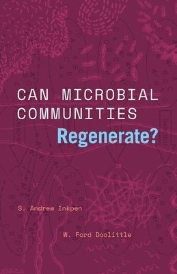 Can Microbial Communities Regenerate? 1